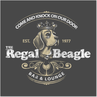 The Regal Beagle Posters and Art