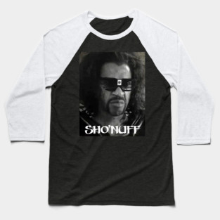 Sho Nuff Baseball T-Shirt