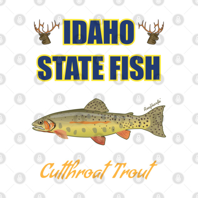 Idaho State Fish - Cutthroat Trout by Reefhorse