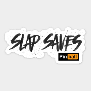 Pinball: Slap Saves (light) Sticker