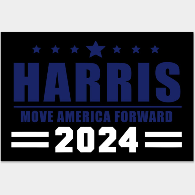 Harris 2024 Move American Forward Wall Art by UrbanLifeApparel