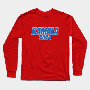 Kamala 2024 Long Sleeve T-Shirt