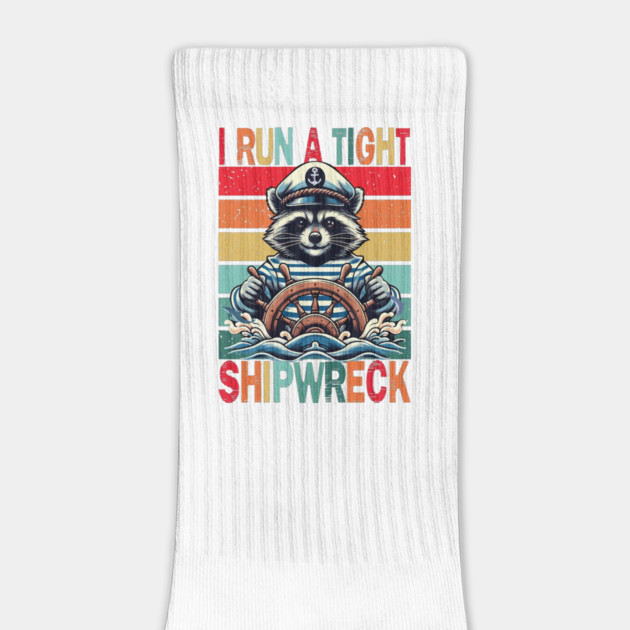 I Run A Tight Shipwreck by JessArty