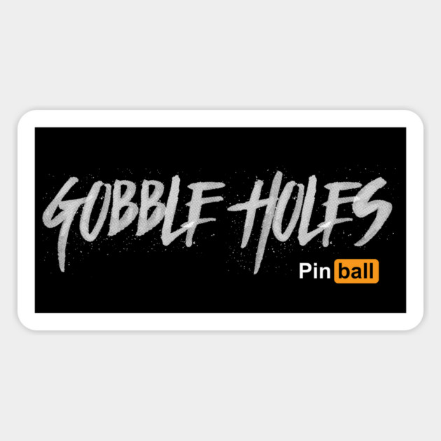 Pinball: Gobble Holes (dark) Sticker by DRI374