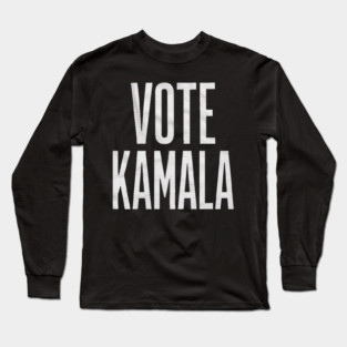 Vote Kamala 2024 Long Sleeve T-Shirt