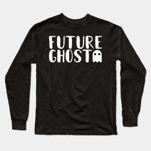 future ghost Long Sleeve T-Shirt