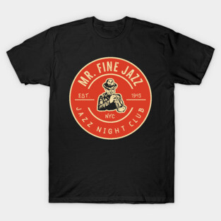 Mr. Fine Jazz -Vintage Jazz Club T-Shirt