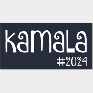 Kamala #2024 Posters and Art