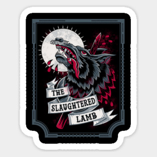 The Slaughtered Lamb - Vintage Distressed - Horror Sticker