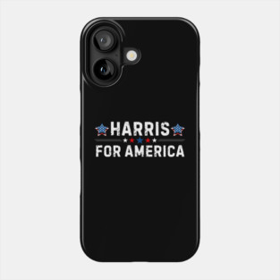 Kamala Harris For America Phone Case
