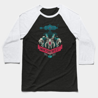 MaKtoberfest 13 Baseball T-Shirt