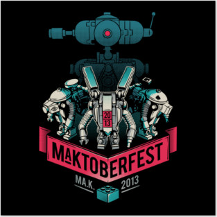 MaKtoberfest 13 Posters and Art