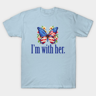 I'm With Her Kamala Harris Butterfly T-Shirt