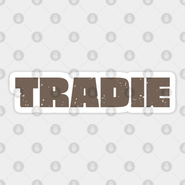 Tradie Sticker by Timeless Chaos