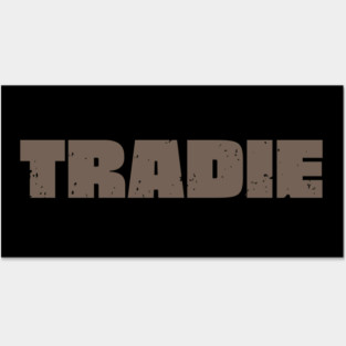 Tradie Posters and Art