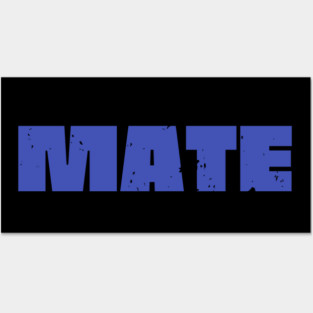 Mate Posters and Art