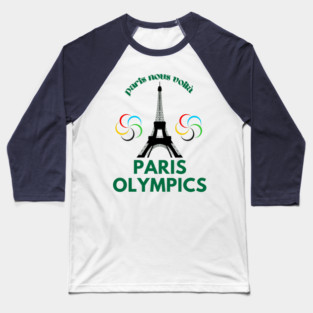 Paris here we come Olympics 2024 Baseball T-Shirt