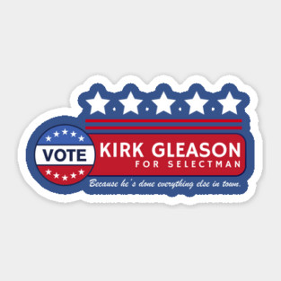 Vote for Kirk Gleason for Selectman Sticker