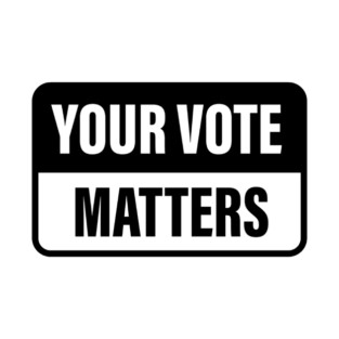 YOUR VOTE MATTERS T-Shirt