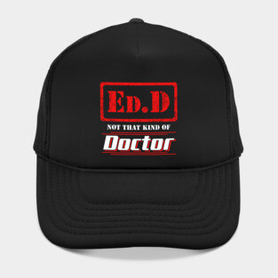 Edd not that kind of doctor Hat