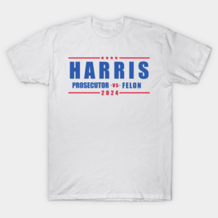 Prosecutor Vs Felon 2024 Funny Voting Election 2024 USA T-Shirt