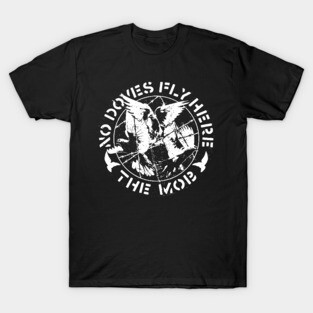 The Mob T-Shirt