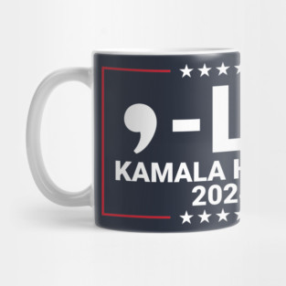 Comma LA for Kamala Harris 2024 Mug