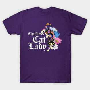 Childless Cat Lady T-Shirt