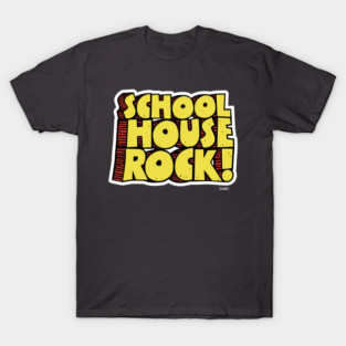 SchoolHouse Rock T-Shirt