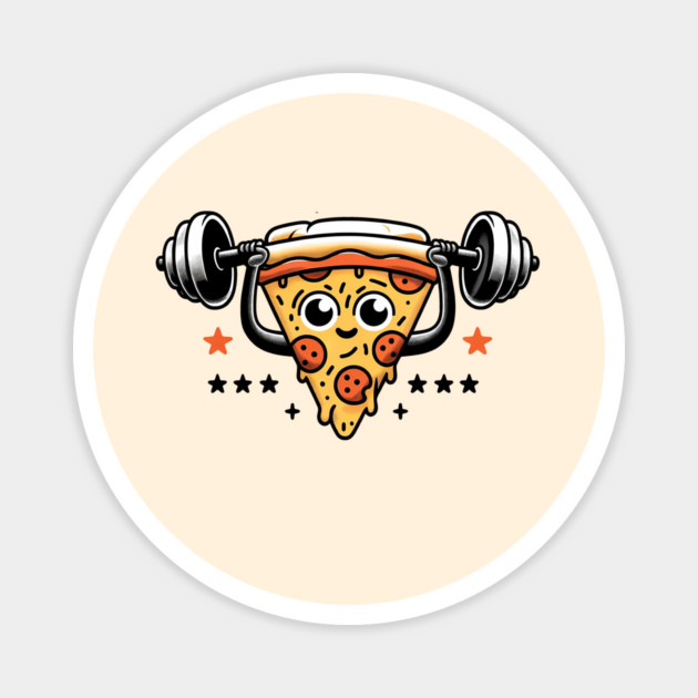 Funny Lifting Workout, Pizza Lover Magnet by logiamerch