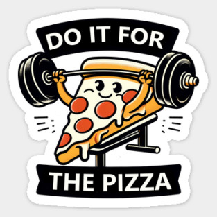 Funny Lifting Workout, Pizza Lover Sticker