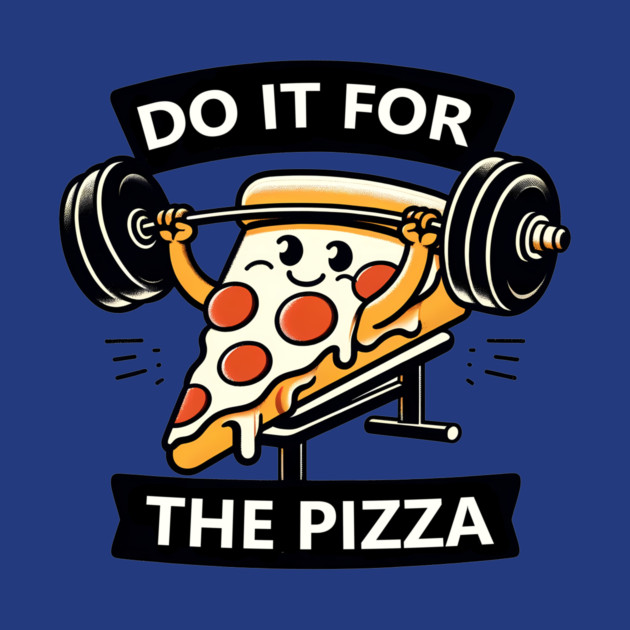 Funny Lifting Workout, Pizza Lover by logiamerch