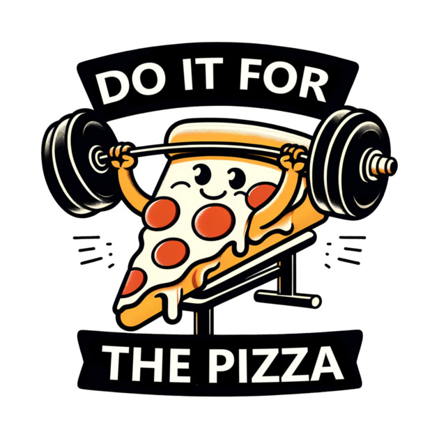 Funny Lifting Workout, Pizza Lover by logiamerch