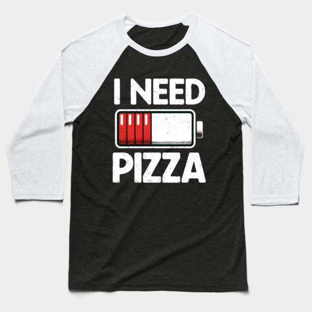 Funny Pizza Lover Baseball T-Shirt by logiamerch