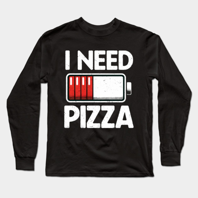 Funny Pizza Lover Long Sleeve T-Shirt by logiamerch
