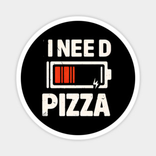 Funny Pizza Lover Magnet