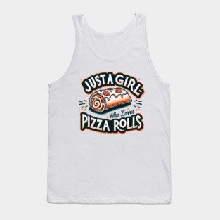 Just a Girl Who Loves Pizza Tank Top