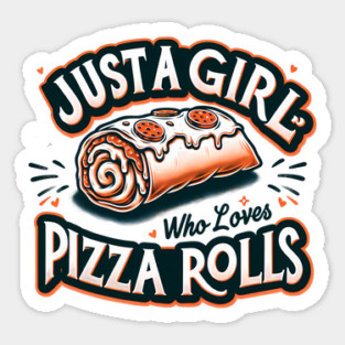 Just a Girl Who Loves Pizza Sticker