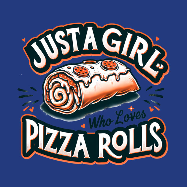 Just a Girl Who Loves Pizza by logiamerch