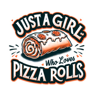 Just a Girl Who Loves Pizza T-Shirt