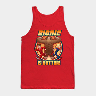 Bionic is Better! Tank Top