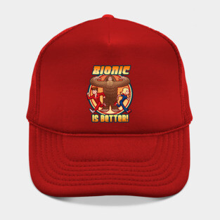 Bionic is Better! Hat