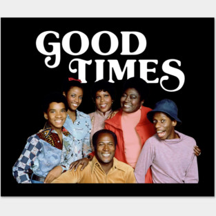 Good Times - Cast Posters and Art