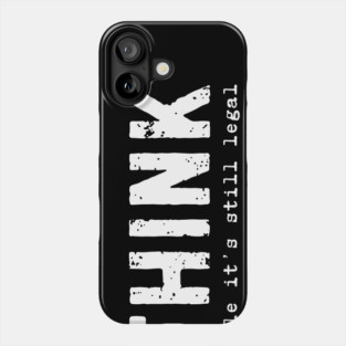 Think Phone Case