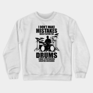 drums Crewneck Sweatshirt