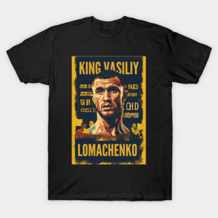 King Vasiliy Lomachenko Boxing Mode On T-Shirt