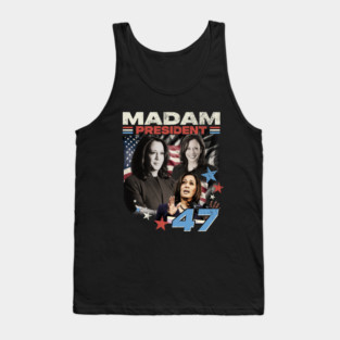 MADAM PRESIDENT 47 KAMALA HARRIS DEMOCRACY Tank Top