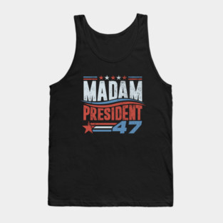 MADAM PRESIDENT 47 KAMALA HARRIS Tank Top