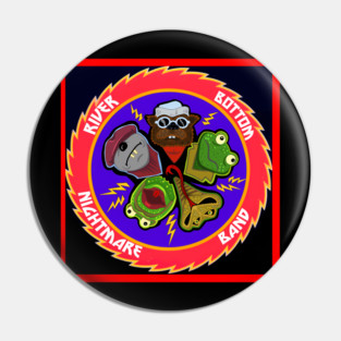 River Bottom Nightmare Band Rock N Roll Over Pin