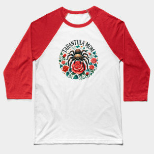 Tarantula Mom Baseball T-Shirt